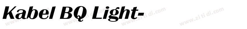 Kabel BQ Light字体转换